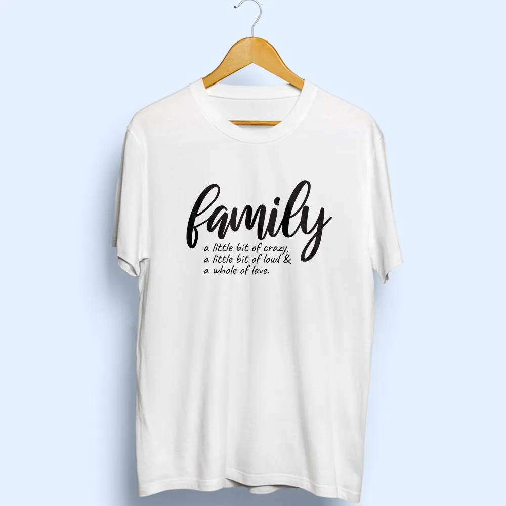Family Half Sleeve T-Shirt