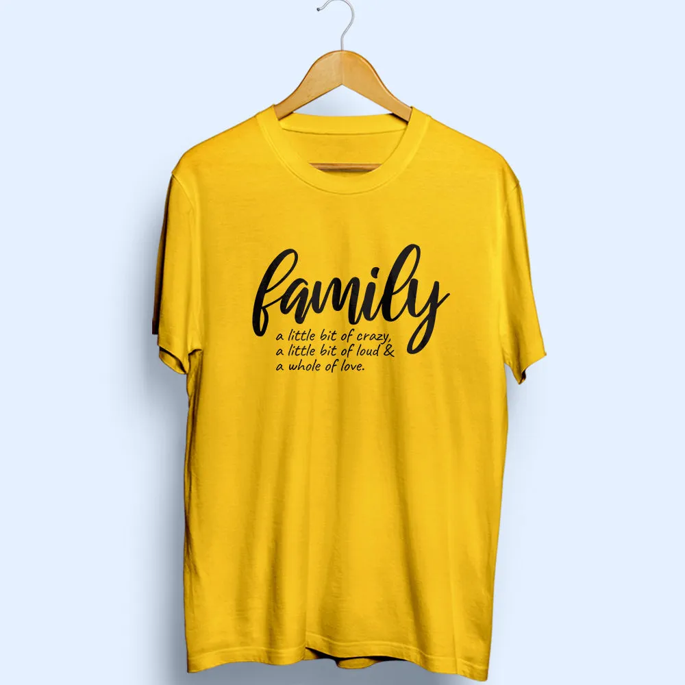 Family Half Sleeve T-Shirt