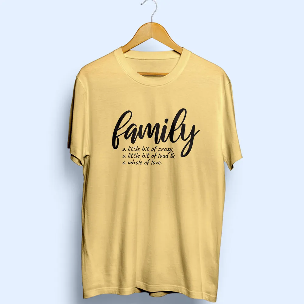 Family Half Sleeve T-Shirt