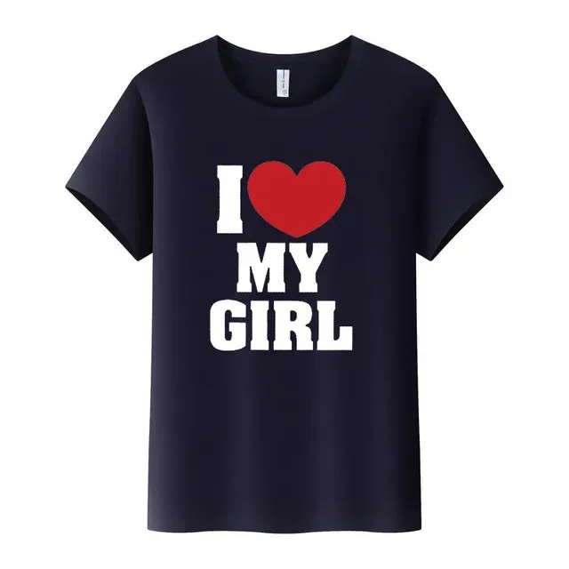 I Love My Girl Shirts