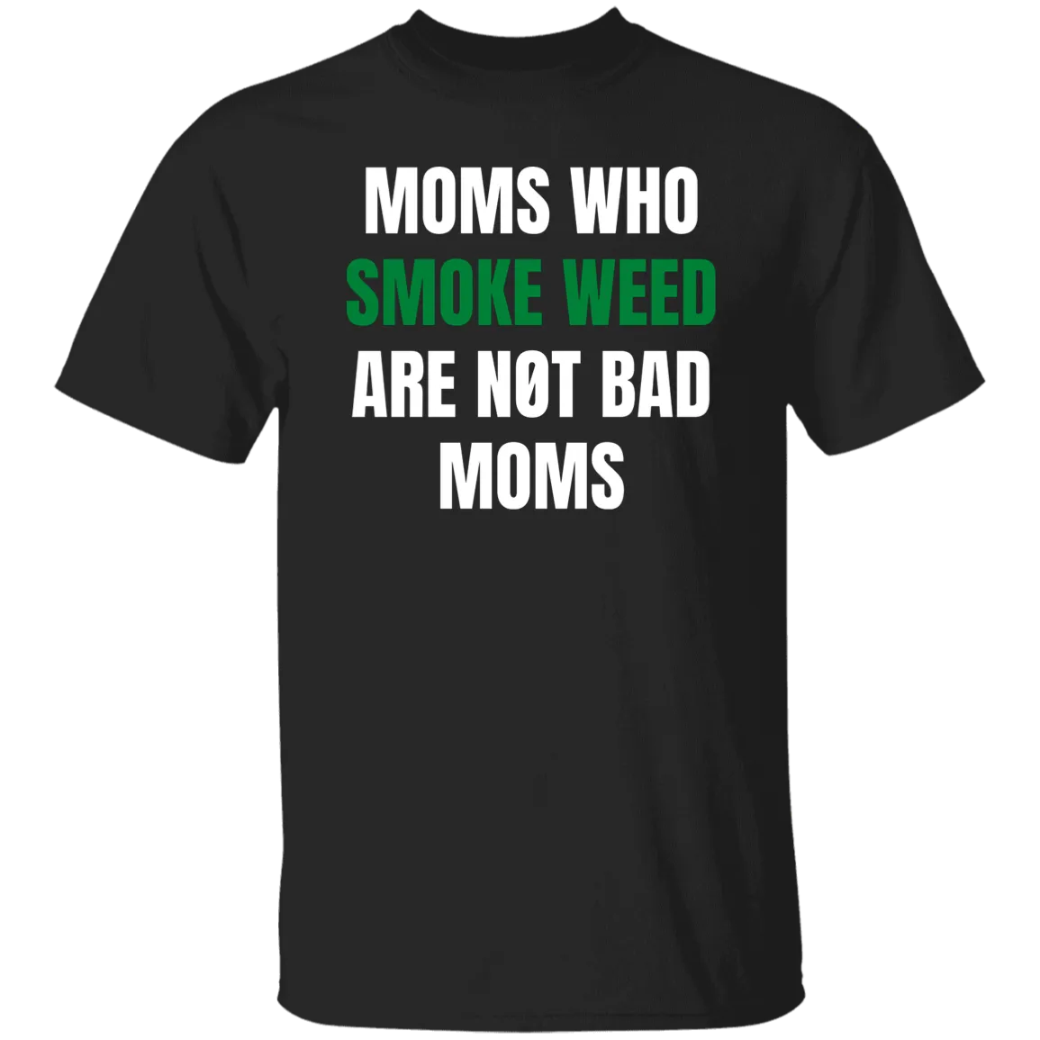 Not Bad Moms T-Shirt