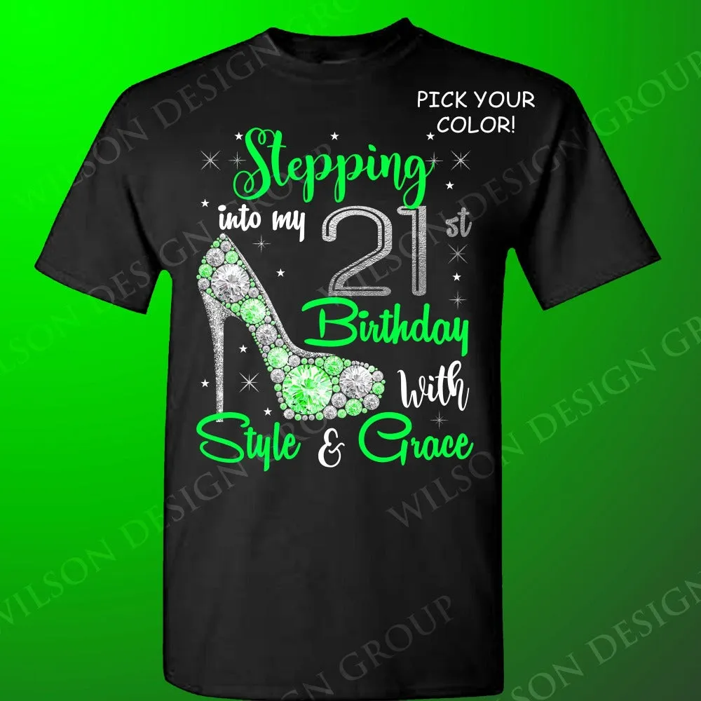 Stepping into my 40th Birthday with Style and Grace tshirt